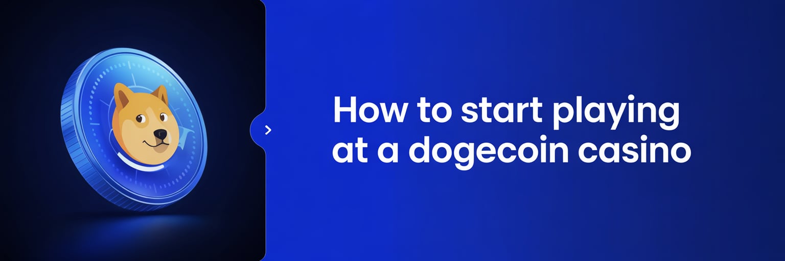 How to Start Playing at a Dogecoin Casino